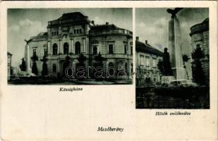 1935 Mezőberény, Községháza, Hősök emlékműve. Vitéz Lánczy tőzsde kiadása (EB)