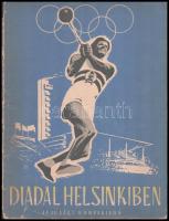 1952 Diadal Helsinkiben, sok képpel illusztrált olimpiai hírmondó, Ifjúsági Könyvkiadó, gerincnél sérült, 63 p