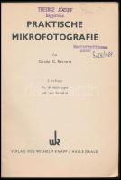G.G. Reinert: Praktische Mikrophotographie. Saale, 1940. Wilhelm Knapp. Kiadói papírkötésben