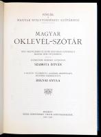 Szamota István: Magyar oklevél-szótár. Pótlék a magyar nyelvtörténeti szótárhoz. Bp., 1984, ÁKV. Az ...