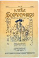 1908-1909 Naše Slovensko cseh/szlovák nyelvű folyóirat, II. évf. 1-10., egy kettős számmal (9-10.)(Egybekötve.) Gazdag fekete-fehér és néhány színes képpel illusztrált. Félvászon-kötésben, a borítókat bekötötték, intézményi bélyegzővel, kissé kopott borítóval, az elülső szennylapon firkával.