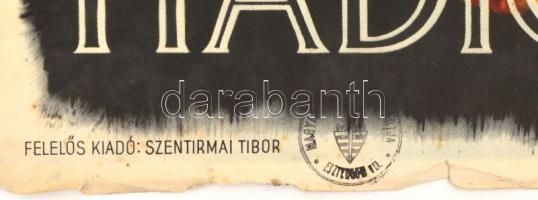 1944 Szennik György (1923-2007): Én is hadicél vagyok. II. világháborús propaganda plakát. Klösz Gyö...