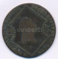 1807G 15kr Cu I. Ferenc T:2- Krause KM#2138