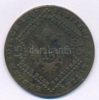 1807S 15kr Cu "I. Ferenc" T:2- Krause KM#2138