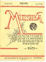 1929 Muzsika. Zeneművészeti, zenetudományi és zenekritikai folyóirat. I. évf. 1-2., 3.,4., 6-7.,8-9., 10., 11. Majdnem teljes évfolyam, az 5. sz. hiányzik. Szerk.: Papp Viktor. Félvászon-kötésben, a címlapok az első kivételével hiányoznak, kopott, foltos borítóval.