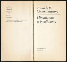 Ananda K. Coormaraswamy: Hinduizmus és buddhizmus. Mérleg sorozat. Bp.,1989, Európa. Kiadói papírköt...