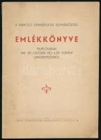 1885 A Miskolci Ev. Ref. Egyház évkönyve. 24p. + 1941 Miskolci Ev. Egyházközség emlékkönyve, templom...