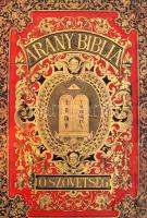 Arany Biblia. A Szentírás feltüntetve a legnagyobb művészek képeiben.
A szöveget Károli Gáspár után...