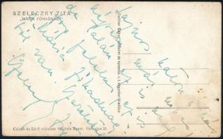 Szeleczky Zita (1915-1999) színésznő aláírása egy fotólapon, hátoldalon saját kézzel írt sorai