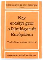 Egy erdélyi gróf a felvilágosult Európában. (Teleki József utazásai 1759-1761.) Sajtó alá rendezte, a bevezető tanulmányt, és a mutatót, a magyarázó jegyzeteket írta: Tolnai Gábor. Régi magyar prózai emlékek. 7. köt. Bp., 1987., Akadémiai Kiadó. Kiadói egészvászon-kötés, kiadói papír védőborítóban.