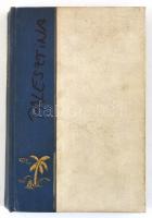 Tábori Pál: Palesztina. Bp.,é.n., Gutenberg. Kiadói aranyozott félvászon-kötés, kissé foltos, kissé ...