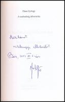 Haas György: A szabadság tábornoka. Bartha Albert (1877-1960) katonatiszt, politikus, honvédelmi min...