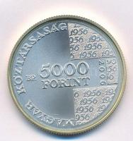 2006. 5000Ft Ag "1956-os forradalom 50. évfordulója" T:BU Adamo EM206