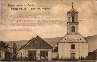 Óradna, Alt-Rodna, Radna veche, Rodna; Római katolikus templom, M. Bányay és Mihail Tauchner üzlete. Bányay Károlyné kiadása / Biserica rom. cat. / church, shop  (EK)