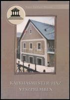 Kályhásmester-ház Veszprémben. Veszprém, 2003., Magyar Építőipari Múzeum. Kiadói papírkötés.