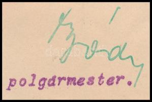 1918 Bódy Tivadar (1918-1920) budapest polgármesteránek aláírása igazgatói kinevezésen