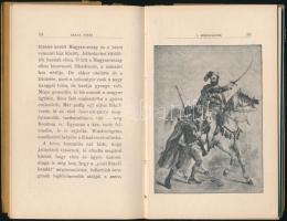 Barna Jónás: A szabadságharcz hősregéi. Több képpel. Bp., 1899. (Neuwald ny.) 111+(1)p. Kiadói félvá...