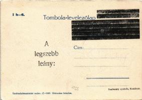 Kezdjük vígan, úgy se tudjuk, hogy végezzük! Tombola-levelezőlap "A legyszebb leány" s: Ju...