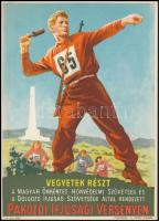 cca 1960 Vegyetek részt a Magyar Önkéntes Honvédelmi Szövetség és a Dolgozó Ifjúság Szövetsége által rendezett Pákozdi Ifjúsági versenyen. Villamosplakát 16x23 cm