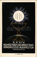 1938 Budapest XXXIV. Nemzetközi Eucharisztikus Kongresszus / 34th International Eucharistic Congress s: D. Szabó I. (Rb)