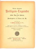 P. Philbert Seeböck: Kleine Illustrierte Heiligen Legende. Waldshut, cca 1880. Genziger. Kiadói vászonkötésben, sérüléssel