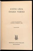 Gyóni Géza összes versei. Sajtó alá rendezte: Dr. Gyóni Ferenc. Bp.,[1943],MEFHOSZ Könyvkiadó. Kiadói egészvászon-kötés
