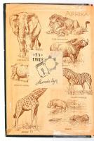 Kittenberger Kálmán: Kelet-Afrika vadonjaiban. Első kiadás. Budapest, É.N., Ifjúsági Könyvkiadó. Kia...