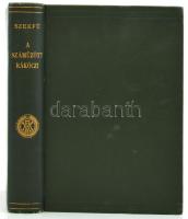 Szekfű Gyula: A száműzött Rákóczi. 1715-35. Bp.,1913, MTA. Kiadói aranyozott gerincű egészvászon-köt...