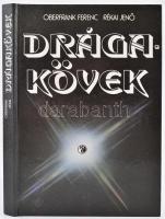 Oberfrank Ferenc-Rékai Jenő: Drágakövek. II. kiadás. Bp., 1984, Műszaki Könyvkiadó. Kiadói kartonkötés.