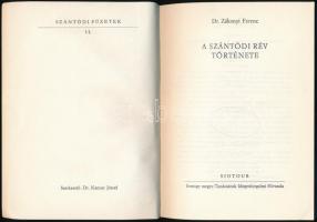 Zákonyi Ferenc: A szántódi rév története. Szántódi Füzetek II. hn.,(1981), Siotour - Somogy megye Ta...