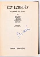 Egy ezredév. Magyarország rövid története. Szerk.: Hanák Péter. Dienes István (1929-1995) régész, mu...