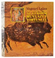 Végvári Lajos: Az európai művészet története. Bp., 1989, Képzőművészeti Kiadó. Kiadói kartonált papírkötés.