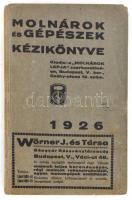Molnárok és gépészek kézikönyve Bp 1926. Molnárok lapja. Sok reklámmal, kiadói vászonkötésben