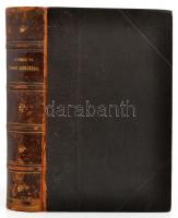 Schmid Hugó: Sebészi műtéttan. Orvostanhallgatók és gyakorló-orvosok számára. Bp., 1891., Grimm Gusz...