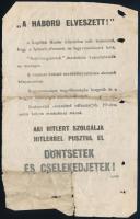 1944-45 II. Világháborús kétoldalas propaganda röplap, szakadásokkal, hiányos, 20x12,5 cm