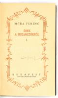 Móra Ferenc: Ének a búzamezőkről. I-II. kötet. Bp., (1935) Lantos Rt.,177+246 p. Jubileumi díszkiadá...
