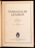 Társadalmi lexikon. Tizenhat színes táblával, számos képpel és grafikonnal. Függelékül: A szocialist...