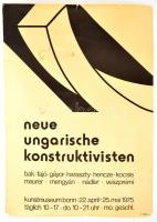 1975 Neue Ungarische Konstruktive Kiállítási Plakát, szitanyomat, Nádler István grafikájával, foltos, kis beszakadásokkal 60x90 cm