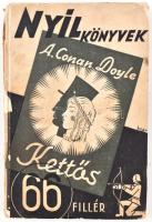 Arthur Conan Doyle: Kettős. Alkalmilag kísérettel. Fordította: Adorján Sándor. Bp., Révai. Eredeti kartonkötésben. A borító levált a lapokról.