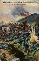 Győzelmes csatáink Szerbiában a Morvavölgyben / WWI K.u.K. (Austro-Hungarian) military art postcard. L&P 2136 (EK)