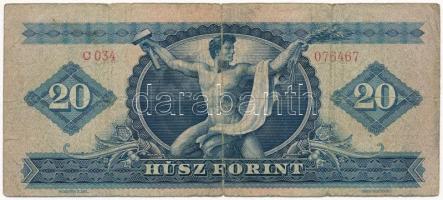 1947. 20Ft "C034 076467" T:III,III- 
Hungary 1947. 20 Forint "C034 076467" C:F,...