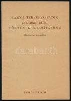 Rajzos térképvázlatok az általános iskolai történelemtanításhoz (Történelmi topográfia). Bp., 1970, Tankönyvkiadó. Papírkötésben.