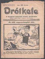 1940 szept. 27., Drótkefe, a Magyar közélet tréfás hetilapja (antiszemita élclap), többe közt az erdélyi bevonulással kapcsolatos karikatúrákkal, I. évfolyamának 29. száma, sérült