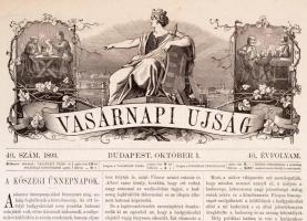 1893-96 Vasárnapi újság sok, több mint 25 lapszáma + Magyarország és Nagyvilág, 1869. április 11. Ré...