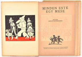 Minden este egy mese. Sok mese színes és szövegképekkel. Ford. Wiesner Juliska. Eredeti mesékkel kie...