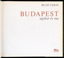 Biczó Tamás: Budapest egykor és ma. Bp., 1979., Panoráma, vászonkötés kiadói papírkötésben