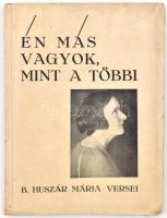 B. Huszár Mária: Én más vagyok, mint a többi. Bp., 1935., papírkötéses, foltos, kicsit szakadozott borító