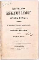 Schedel Ferencz: Kisfaludy Károly minden munkái. Bp., 1843., Kilián György kiadása, harmadik kötet, negyedik kiadás, vászonkötéses