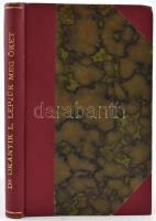 Kolligátum: Dr. Okányik Lajos: "Lepjük meg őket." Esztergom,1898., Buzárovits Gusztáv kiad...