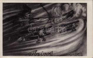 Győzünk! Honvéd második világháborús művészlap katonai repülőgépekkel / WWII Hungarian military aircraft art postcard s: Tóth Dezső